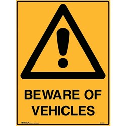 Brady Warning Sign Beware Of Vehicles 450W x 600mmH Polypropylene Yellow And Bla